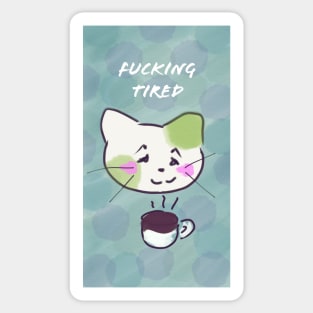 Tired Cat 2 Sticker